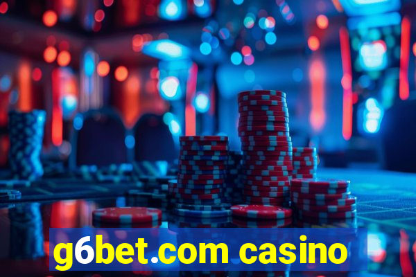 g6bet.com casino